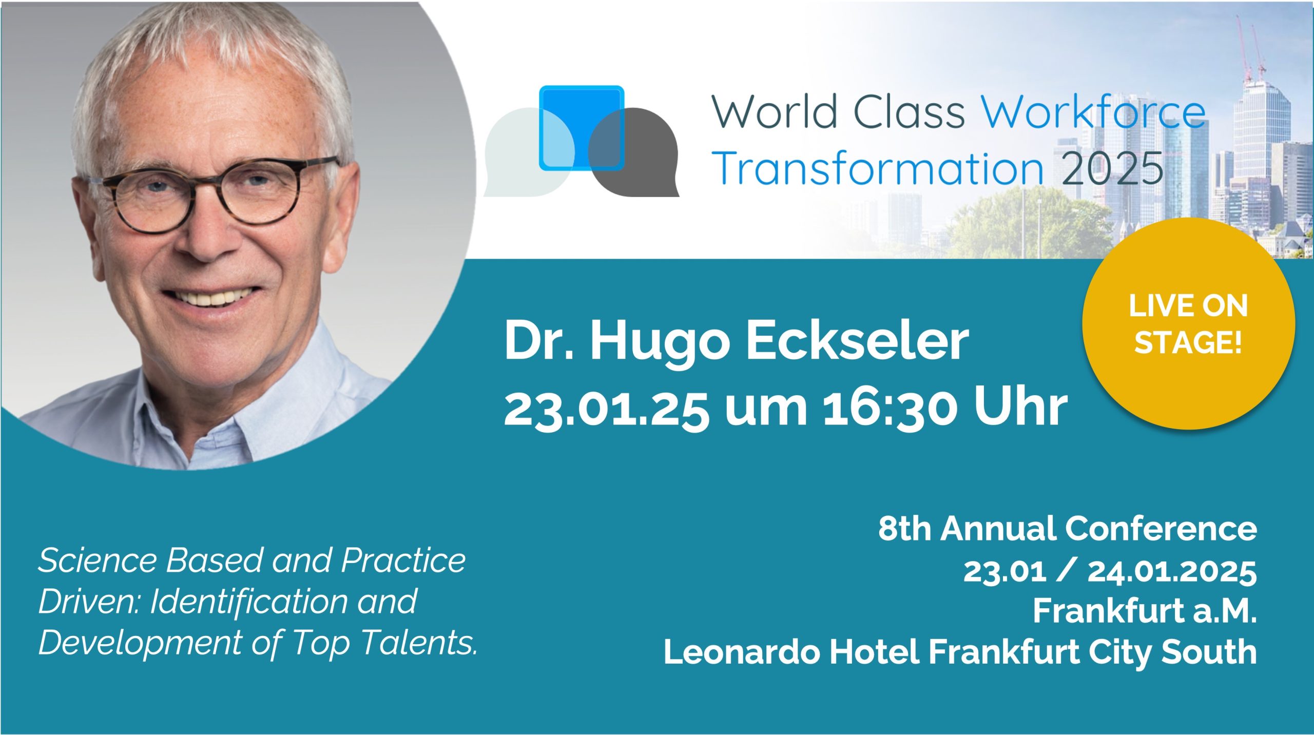 Read more about the article World Class Workforce Transformation 2025 – Dr. Hugo Eckseler live on stage